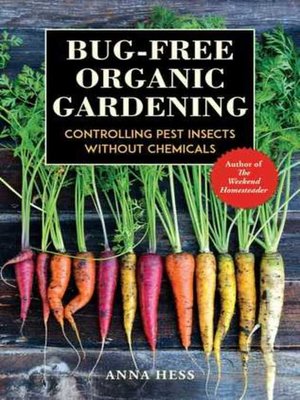 cover image of Bug-free Organic Gardening